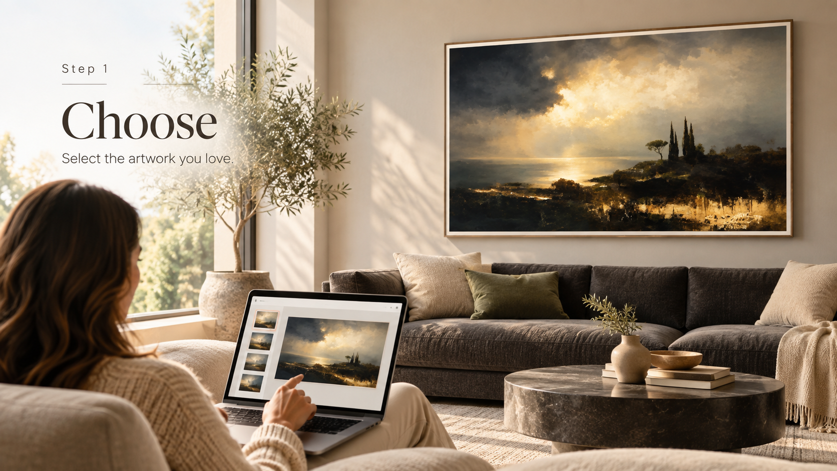 Choose: Select the artwork you love.